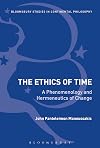 Ethics of time : a phenomenology and hermeneutics of change