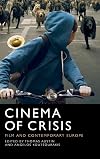 Cinema of Crisis: Film and Contemporary Europe
