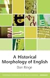 A historical morphology of English