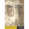 Liminal Whiteness in Early US Fiction (Interventions in Nineteenth-Century American Literature and Culture)
