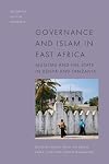 Governance and Islam in East Africa: Muslims and the State (Exploring Muslim Contexts)
