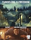 Great Escapes of World War II: Tunnelling to Freedom: The Great Escape from Stalag Luft III