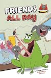 Friends All Day (Classroom Critters)
