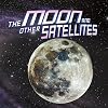 Our Place Universe Moon & Other Satellit