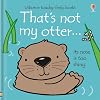 That's Not My Otter