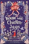 The House With Chicken Legs