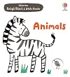 Baby's Black and White Books Animals
