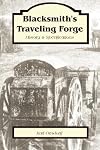 Blacksmith's Traveling Forge: History and Specifications