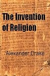 The Invention of Religion
