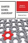 Charter school leadership elements for school success
