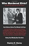 Who Murdered Elvis?