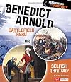 Benedict Arnold: Battlefield Hero or Selfish Traitor? (Fact Finders: Perspectives on History)