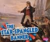 The Star-Spangled Banner (Pebble Plus: U.S. Symbols)
