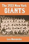 The 1933 New York Giants: Bill Terry's Unexpected World Champions