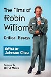 The Films of Robin Williams: Critical Essays