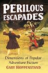 Perilous Escapades: Dimensions of Popular Adventure Fiction