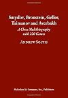 Smyslov, Bronstein, Geller, Taimanov and Averbakh: A Chess Multibiography with 220 Games