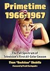 Primetime 1966-1967: The Full Spectrum of Television's First All-Color Season