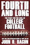 Fourth and Long: The Fight for the Soul of College Football