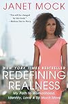 Redefining Realness: My Path to Womanhood, Identity, Love & So Much More