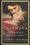 Casanova: The World of a Seductive Genius