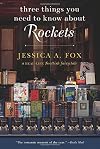 Three Things You Need to Know About Rockets: A Real-Life Scottish Fairy Tale