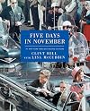 Five Days in November