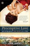Preemptive Love