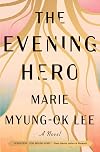 The Evening Hero
