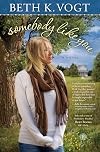Somebody Like You: A Novel