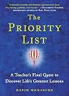 The Priority List: A Teacher's Final Quest to Discover Life's Greatest Lessons