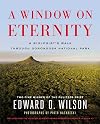 A Window on Eternity: A Biologist's Walk Through Gorongosa National Park