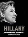 Hillary: The Photographs of Diana Walker