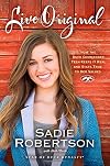 Live Original: How the Duck Commander Teen Keeps It Real and Stays True to Her Values