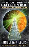 Rise of the Federation: Uncertain Logic