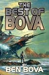 The Best of Bova: Volume 1