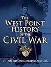 The West Point History of the Civil War (1) (The West Point History of Warfare Series)