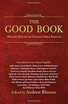 The Good Book: Writers Reflect on Favorite Bible Passages