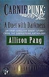 A Duet with Darkness {short story}