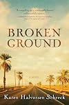 Broken Ground: A Novel