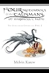 Four Pretenders & the Talismans of Darkness & Light: The Grimlindian Chronicles, Part 2