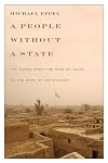 A People Without a State: The Kurds from the Rise of Islam to the Dawn of Nationalism