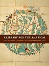 A Library for the Americas: The Nettie Lee Benson Latin American Collection