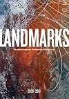 Landmarks: 2008–2018: The Public Art Program of the University of Texas at Austin
