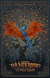 Thunderbird. Book one