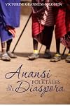 ANANSI Folktales in the DIASPORA