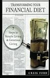 Transforming Your Financial Diet: 7 Steps to Simple Living and Generous Giving