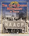 The Civil Rights Movement in Texas (Spotlight on Texas)