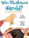 Who Swallowed Harold?: And Other Poems About Pets