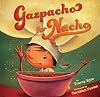 Gazpacho for Nacho